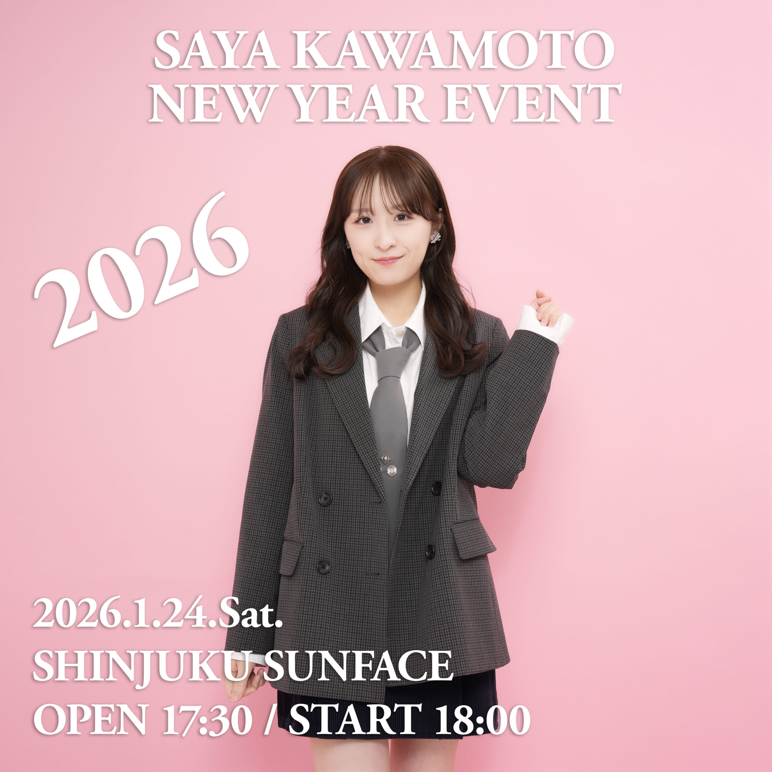 SAYA KAWAMOTO NEW YEAR EVENT 2026